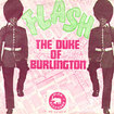 DUKE OF BURLINGTON / Flash / 30-60-90 (7inch)